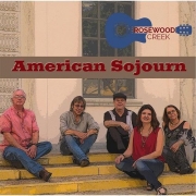 Rosewood Creek - American Sojourn (2016)