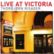 Thorbjorn Risager - Live At Victoria (2009)