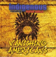 Indigenous - Vanishing Americans (2013)