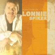 Lonnie Spiker - In Another Life (2015)