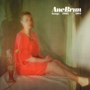 Ane Brun – Songs 2003-2013 (2013)