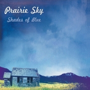Prairie Sky - Shades of Blue (2015)