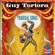 Guy Tortora - Prodigal Songs (2011)