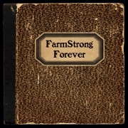 Farmstrong - Forever (2015)