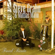 Steve Grahn & Mattias Malm - Final Route (2010)