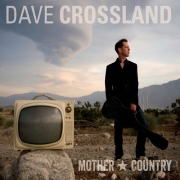 Dave Crossland - Mother Country (2015)