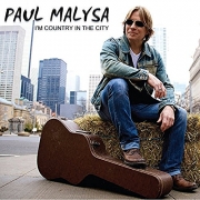 Paul Malysa - I'm Country in the City (2016)