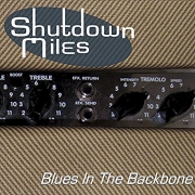 Shutdown Miles - Blues in the Backbone (2016)