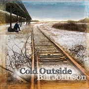 Bill Johnson - Cold Outside (2016)