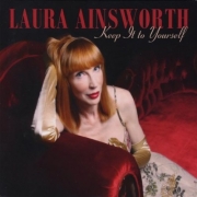 Laura Ainsworth - Keep It To Yourself (2011)