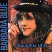 Barbara Blue - Memphis Blue: Sweet, Strong & Tight (2014)