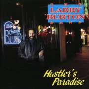 Larry Burton - Hustler's Paradise (2006)