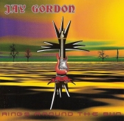 Jay Gordon - Rings Around The Sun Vol. 1 (2000)