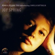 Renato Sellani Trio, Camilla Battaglia - Joy Spring (2010)