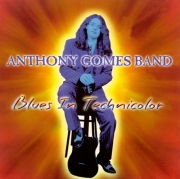 Anthony Gomes - Blues In Technicolor (1998)