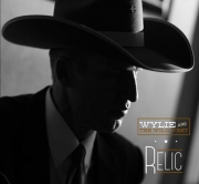 Wylie & The Wild West - Relic (2014)