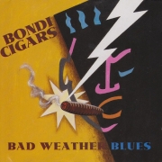 Bondi Cigars - Bad Weather Blues (1992)
