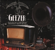 Geezer - Electrically Recorded Handmade Heavy Blues (2013) Lossless