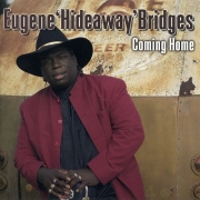 Eugene 'Hideaway' Bridges - Coming Home (2005)