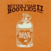 Adam Ezra Group - Better Than Bootleg, Vol. 2 (2015)