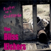 The Bliss Kickers - Bustin' Up a Chifforobe (2014)