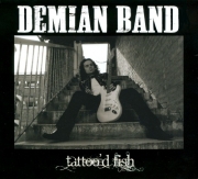 Demian Band - Tattoo'd Fish (2011)