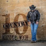 Donnie Wood - Country 10 (2016)