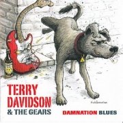 Terry Davidson & The Gears - Damnation Blues (2009)