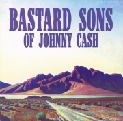 Bastard Sons of Johnny Cash - Mile Markers (2005)