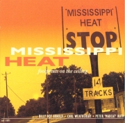 Mississippi Heat - Footprints On The Ceiling (2002)