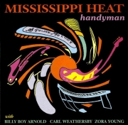 Mississippi Heat - Handyman (1999)