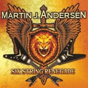 Martin J. Andersen - Six String Renegade (2015)