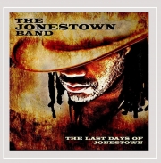 The Jonestown Band - The Last Days Of Jonestown (2012)