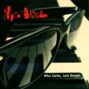 Nico Brina - Who Cares, Just Boogie (2010)