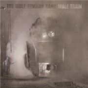 The Mule Newman Band - Mule Train (2001)