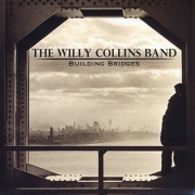 The Willy Collins Band - Building Bridges (2013)
