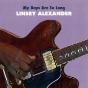 Linsey Alexander - My Days Are So Long (2006)