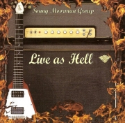 Sonny Moorman Group - Live as Hell (2008)