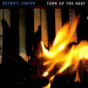 Detroit Junior - Turn Up the Heat (1995)
