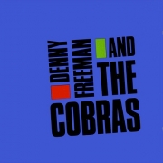 Denny Freeman and the Cobras - Denny Freeman and the Cobras (1991)