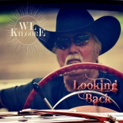 Wl Kilgore - Looking Back (2015)