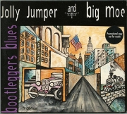 Jolly Jumper and Big Moe - Bootleggers Blues (2001)