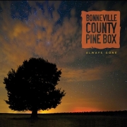 Bonneville County Pine Box - Always Gone (2015)