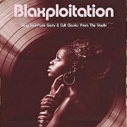 VA - Blaxploitation: Sexy Soul Funk & Cult Classics From The Voults (2010)