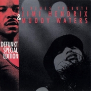Defunkt Special Edition - A Blues Tribute: Jimi Hendrix & Muddy Waters (1995)