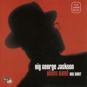 Big George Jackson Blues Band - Big Shot (2001)