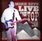 Mike Zito - Live From The Top (2010)