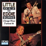 Little Joe Blue & Eddie Burns - Chicago Blues Festival '86 (1993)