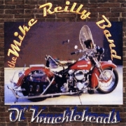 The Mike Reilly Band - Ol' Knuckleheads (2003)