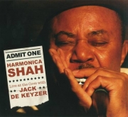 Harmonica Shah - Live At The Cove with Jack De Keyzer (2011)